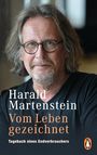 Harald Martenstein: Vom Leben gezeichnet, Buch