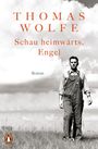 Thomas Wolfe: Schau heimwärts, Engel, Buch