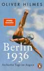 Oliver Hilmes: Berlin 1936, Buch