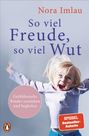 Nora Imlau: So viel Freude, so viel Wut, Buch