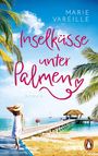 Marie Vareille: Inselküsse unter Palmen, Buch