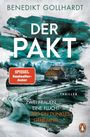 Benedikt Gollhardt: Der Pakt - Zwei Frauen. Eine Flucht. Und ein dunkles Geheimnis., Buch