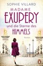 Sophie Villard: Madame Exupéry und die Sterne des Himmels, Buch