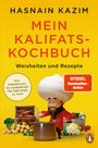 Hasnain Kazim: Mein Kalifats-Kochbuch, Buch