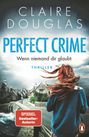 Claire Douglas: Perfect Crime, Buch