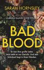 Sarah Hornsley: Bad Blood, Buch