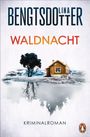 Lina Bengtsdotter: Waldnacht, Buch