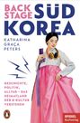 Katharina Graça Peters: Backstage Südkorea, Buch