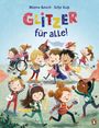 Milena Baisch: Glitzer für alle!, Buch