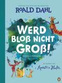 Roald Dahl: Werd bloß nicht groß!, Buch