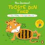 Nico Sternbaum: Tröste den Tiger - Ein Fühl-Mitmachbuch, Buch