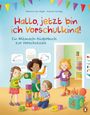 Johanna von Vogel: Hallo, jetzt bin ich Vorschulkind!, Buch