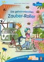 Wolfram Hänel: Die geheimnisvollen Zauber-Roller, Buch