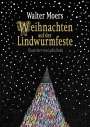 Walter Moers: Weihnachten auf der Lindwurmfeste, Buch