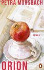 Petra Morsbach: Orion, Buch