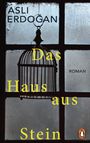 Asli Erdogan: Das Haus aus Stein, Buch