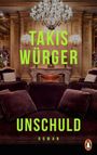 Takis Würger: Unschuld, Buch