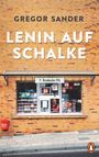 Gregor Sander: Lenin auf Schalke, Buch