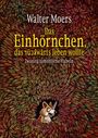 Walter Moers: Das Einhörnchen, das rückwärts leben wollte, Buch