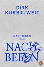 Dirk Kurbjuweit: Nachbeben, Buch