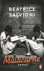 Beatrice Salvioni: Malacarne, Buch