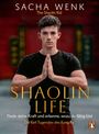 Sacha Wenk: Shaolin Life, Buch
