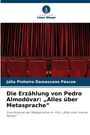 "Die Erzählung von Pedro Almodóvar: 'Alles über Metasprache' von Júlia Pinheiro Damasceno Páscoa. Logo: Verlag Unser Wissen."
