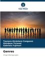 Taynara Alcântara Cangussú: Genres, Buch