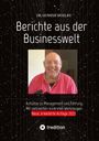 Gunter Woelky: Berichte aus der Businesswelt, Buch