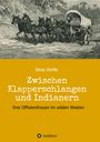 Silvia Dörfle: Zwischen Klapperschlangen und Indianern, Buch