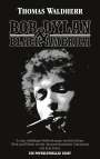 Thomas Waldherr: Bob Dylan & Black America, Buch