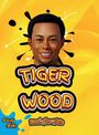 Verity Books: Tiger Wood Book For Kids, Buch