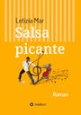 Letizia Mar: Salsa picante, Buch