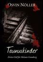 Osvin Nöller: Taunuskinder, Buch