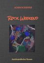 Achim Schäffer: Rock Weekend, Buch
