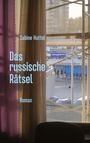 Sabine Huttel: Das russische Rätsel, Buch