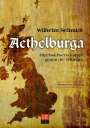 Wilhelm Schmidt: Aethelburga, Buch