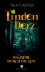 Tala T. Alsted: Lindenherz, Buch