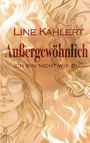 Line Kahlert: Außergewöhnlich, Buch