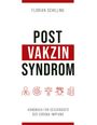 Florian Schilling: Post-Vakzin-Syndrom, Buch