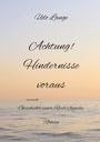 Udo Lange: Achtung! Hindernisse voraus, Buch