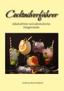 Andreas Boerenfijand: Cocktailverführer, Buch