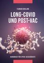 Florian Schilling: Long-Covid & Post-Vac, Buch