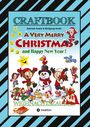 Wolfgang André: Craftbook - Zauberhafte Weihnachtsgeschichte - Malbuch - Bastelbuch - Spielebuch - Kreatives Zeichnen, Buch