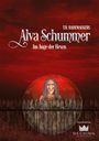 Thora Rademaekers: Alva Schummer - Im Auge der Hexen, Buch