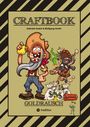 Gabriele André: Craftbook - Lustige Ausmalmotive - Nachzeichnen - Gunslinger - Wanted - Knifflige Rätsel - Witzige Aufgaben - Goldmine - Cowboys - Nuggets, Buch