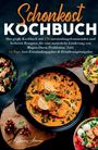 Hannelore Ackermann: Schonkost Kochbuch! Das große Kochbuch mit 150 entzündungshemmenden & leckeren Rezepten!, Buch