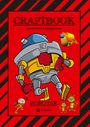 Wolfgang André: Craftbook - Roboter - Space Game - Coole Motive - Rätsel - Storytelling - Raketen Basteln - Sonnensystem - Ufo, Buch