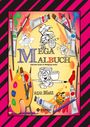 Wolfgang André: Mega Malbuch -- Spezial Ausgabe Mit 250 Tollen Malblättern Für Unsere Kleinen Künstler, Buch