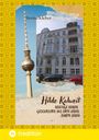 Bernd Kleber: Hilde Kalweit, Beletage Berlin, Buch